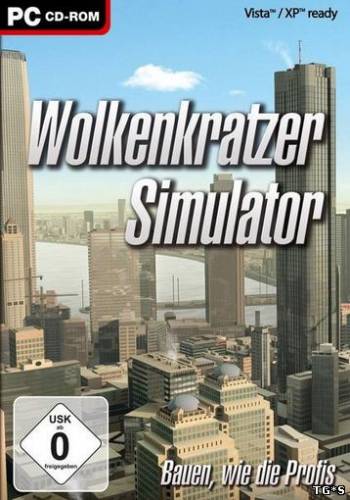Скачать Wolkenkratzer Simulator